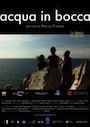 Film documentaire - Acqua in bocca
